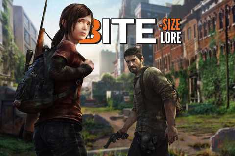 the-last-of-us-bite-sized-lore-website