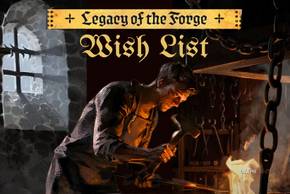 Legacy of the Forge DLC Kingdom Come Deliverance 2 Wish List
